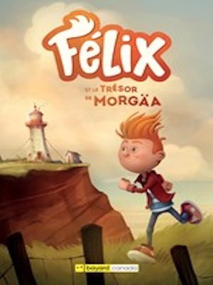 cover image of Félix et le trésor de Morgaä